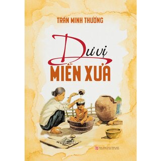 Dư Vị Miền Xưa