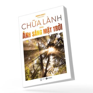 Chữa Lành Bằng Ánh Sáng Mặt Trời