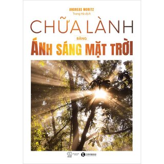 Chữa Lành Bằng Ánh Sáng Mặt Trời