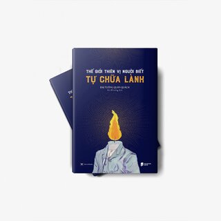 Thế Giới Thiên Vị Người Biết Tự Chữa Lành