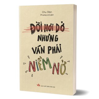 Đời Hơi Dở Nhưng Vẫn Phải Niềm Nở