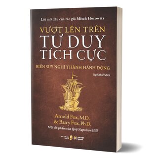 Vượt Lên Trên Tư Duy Tích Cực - Biến Suy Nghĩ Thành Hành Động