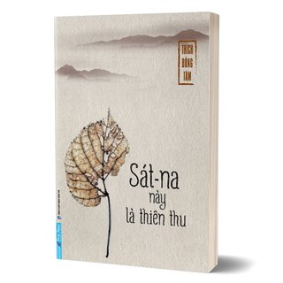 Sát-na Này Là Thiên Thu