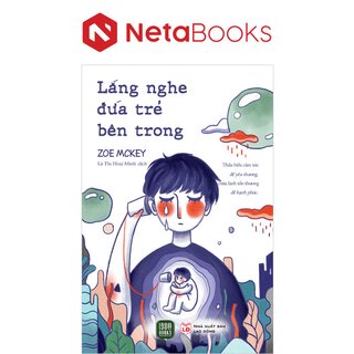 Lắng Nghe Đứa Trẻ Bên Trong