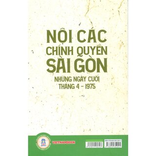 Nội Các Chính Quyền Sài Những Ngày Cuối Tháng 4 - 1975