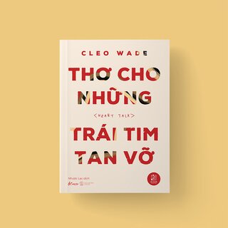 Thơ Cho Những Trái Tim Tan Vỡ