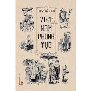 Việt Nam Phong Tục - Phan Kế Bính