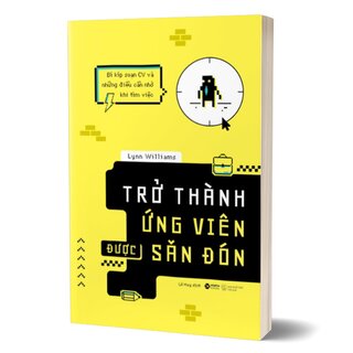 Trở Thành Ứng Viên Được Săn Đón