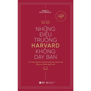 Những Điều Trường Harvard Không Dạy Bạn