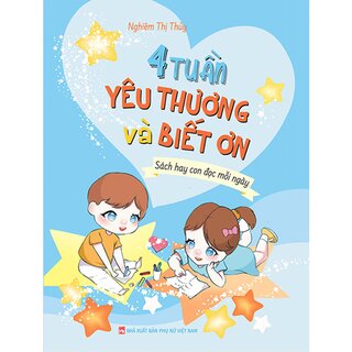 4 Tuần Yêu Thương Và Biết Ơn