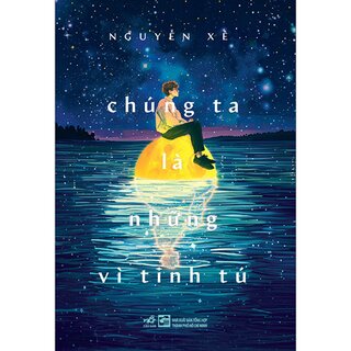 Chúng Ta Là Những Vì Tinh Tú